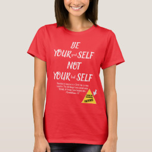 Bible Verse Seien Sie selbst 2 Cold White Text Red T-Shirt