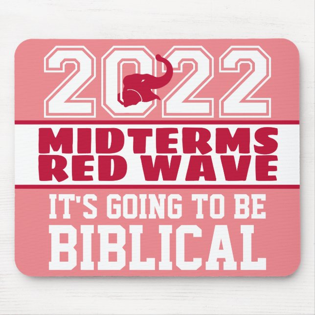 Biblical Midterms 2022 - Rote Welle Mousepad (Vorne)