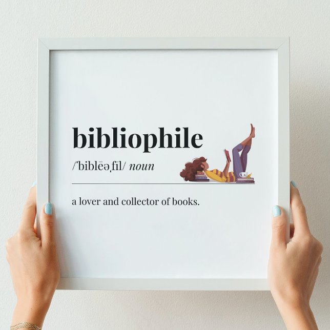 Bibliophile definiert eine Menge Bücher Poster (Von Creator hochgeladen)