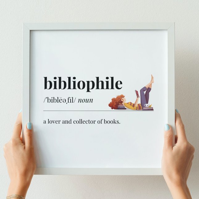 Bibliophile definiert eine Menge Bücher Poster (Von Creator hochgeladen)