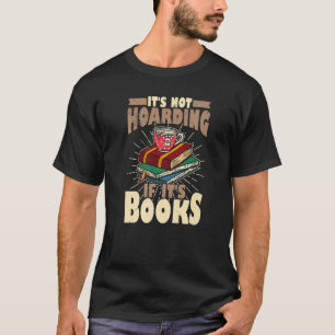 Bibliothek Bücherregale Literaturlehrer Prem T-Shirt