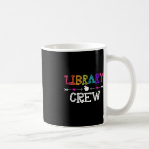 Bibliothek Crew Lehrer Spaß Erster Schultag Gesche Kaffeetasse