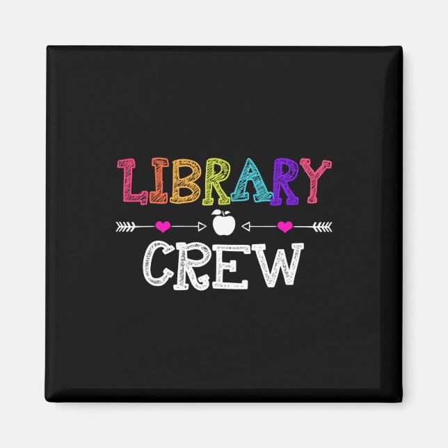 Bibliothek Crew Lehrer Spaß Erster Schultag Gesche Magnet (Vorne)