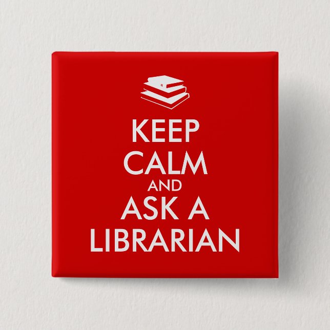Bibliothekar-Geschenke behalten Ruhe, eine Button (Vorderseite)