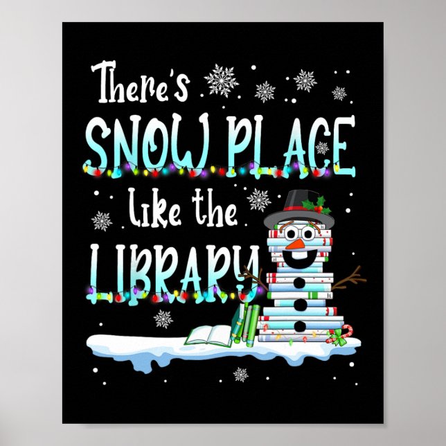 Bibliothekar gibt es einen Schneeplatz wie die Bib Poster (Vorne)