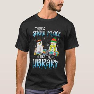 Bibliothekar gibt es einen Schneeplatz wie die Bib T-Shirt