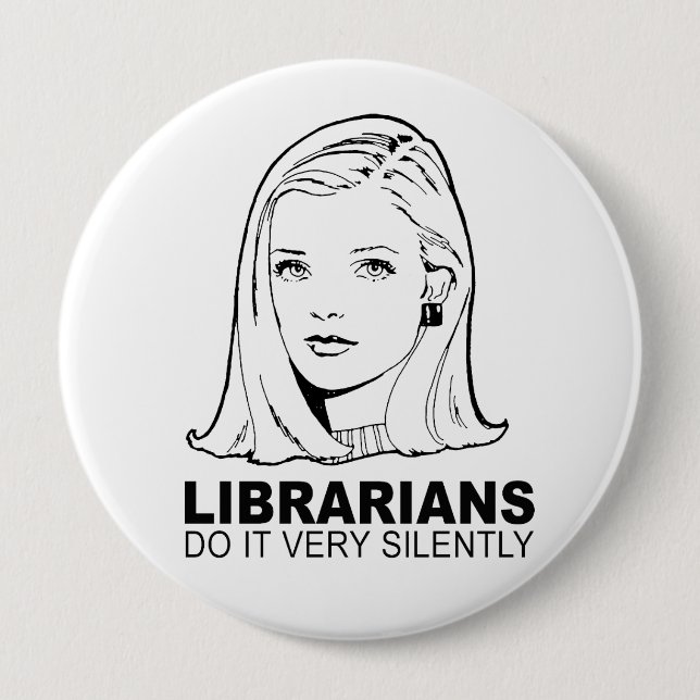 Bibliothekare machen's sehr still button (Vorderseite)