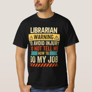 Bibliothekarische Warnung T-Shirt