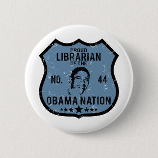 Bibliothekarobama-Nation Button