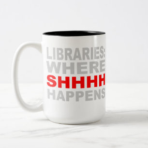 Bibliotheken, in denen SHHH ein Librarian Studies  Zweifarbige Tasse