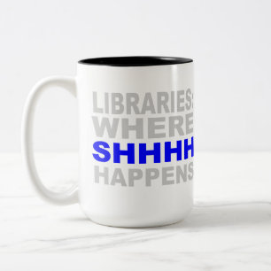 Bibliotheken, in denen SHHH Zweifarbige Tasse
