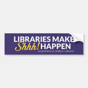 Bibliotheken lassen Shhh geschehen Autoaufkleber