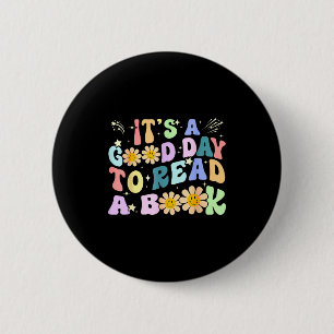 Bibliotheksleseliebhaber lustiger guter Tag, um ei Button