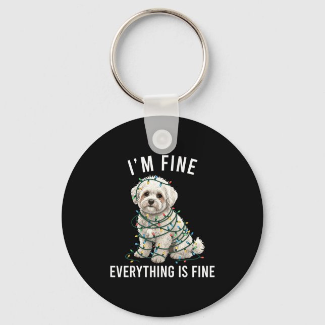 Bichon Frise Christmas I'm Fine Everything Is Fine Schlüsselanhänger (Vorderseite)