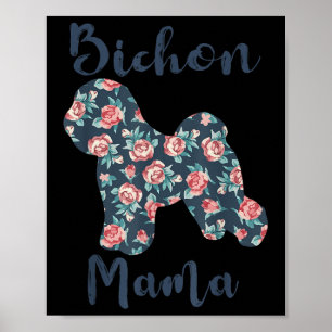Bichon-frise-Hundemutter-Shirt Liebhaber Mama Mutt Poster