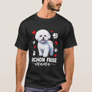 Bichon Frise Mama Bichon Frise Dog Lover Mütter D T-Shirt