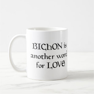 Bichon Wort Kaffee Tasse