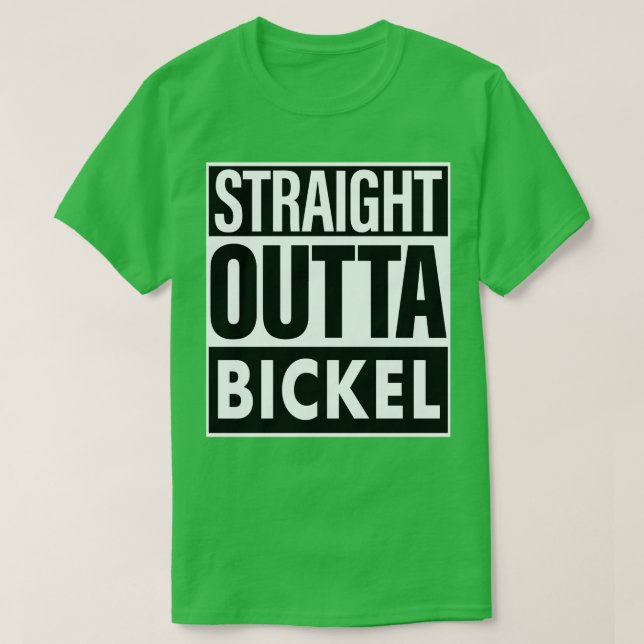 Bickel Name direkt über Bickel T-Shirt (Design vorne)