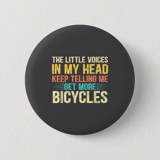 Bicycle Lover Funny Quote Cycling Humor  Button (Vorderseite)