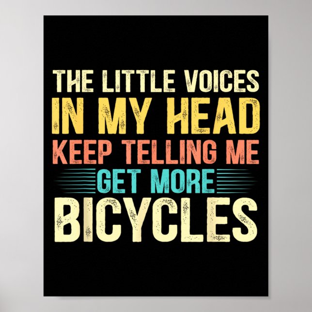 Bicycle Lover Funny Quote Cycling Humor  Poster (Vorne)