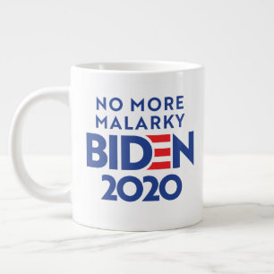 BIDEN 2020 - Kein Malarkie mehr Jumbo-Tasse