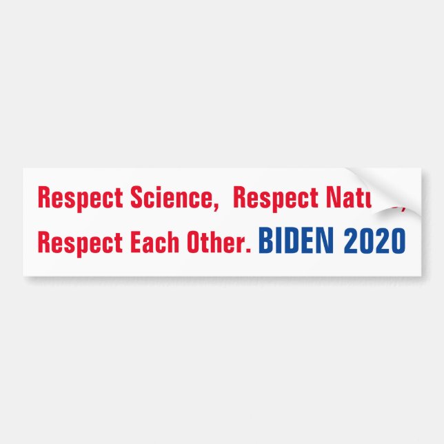 Biden 2020 Respekt einander Autoaufkleber (Vorne)