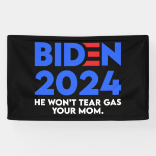 Biden 2024 Er wird deine Mama nicht ertränken Banner
