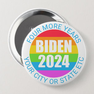 Biden 2024 Rainbow Colors 4 more Years Kampagne Button