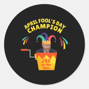 Biden April Fool's Day Champ Politische Humor Pro Runder Aufkleber