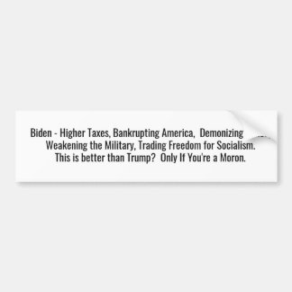 Biden - Besser als Trump? Autoaufkleber
