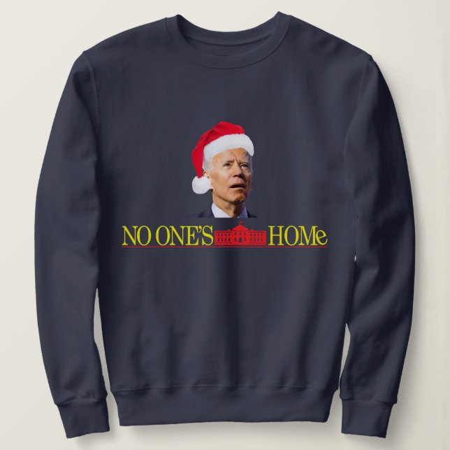 Biden Christmas Funny Sweatshirt Zuhause Allone (Design vorne)