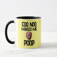 BIDEN FUNNY CHRISTMAS EGG NOG MACHT MICH KACKEND K