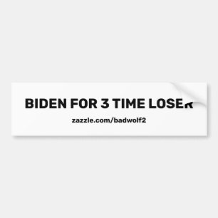 Biden für das 3-mal-Loser-Autoaufkleber Autoaufkleber
