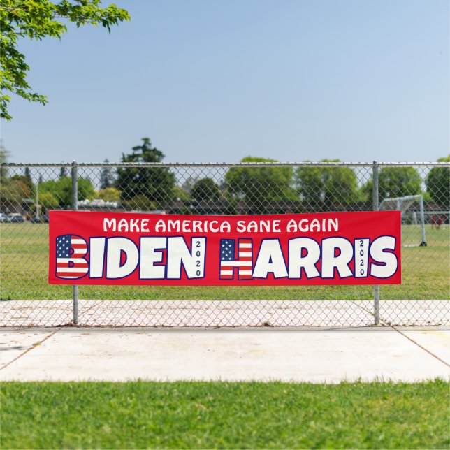 Biden Harris 2020 MAKE AMERICA SANE WIEDER Banner (Insitu)