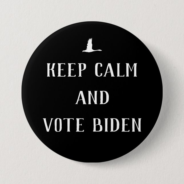 Biden Harris "Behalt Calm and Vote Biden" 2020 Bla Button (Vorderseite)