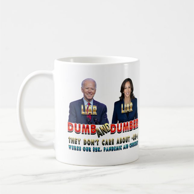 Biden Harris Dumb & Dumber Kaffeetasse (Links)