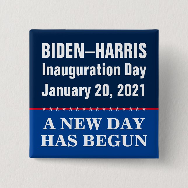 Biden Harris Einweihung New Day Begun Button (Vorderseite)