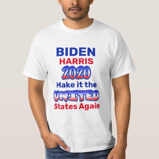 Biden Harris macht es wieder zu den Staaten der Ve T-Shirt (Vorderseite)