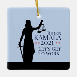 Biden Harris President Get to Work 2021 - Einführu Keramikornament