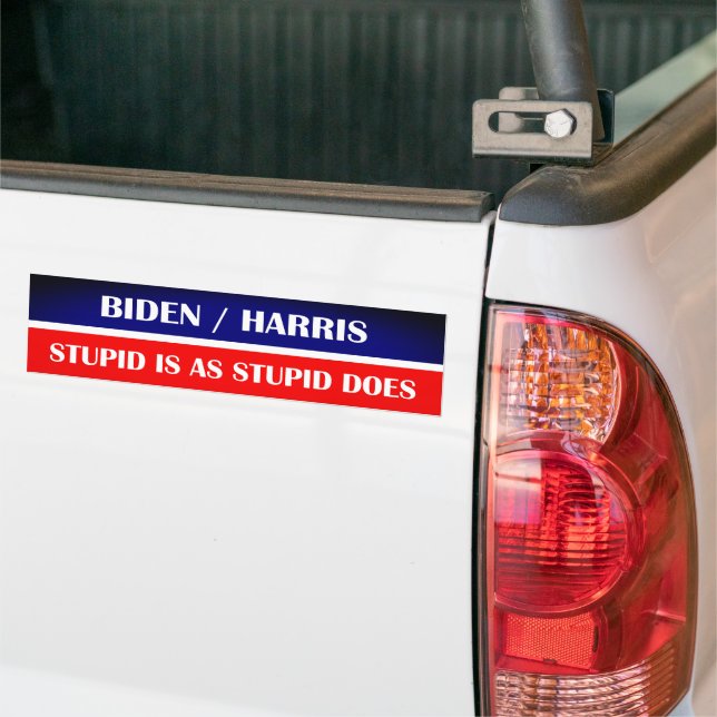 Biden Harris Stupid ist wie Stupid! Autoaufkleber (Auf Lkw)