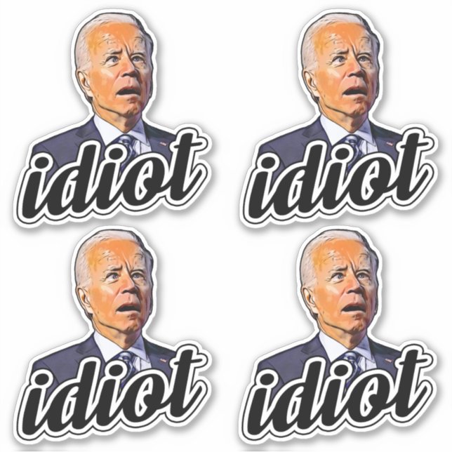 Biden ist ein lustiger Idiot gegen Biden Pro trump Aufkleber (Vorderseite)