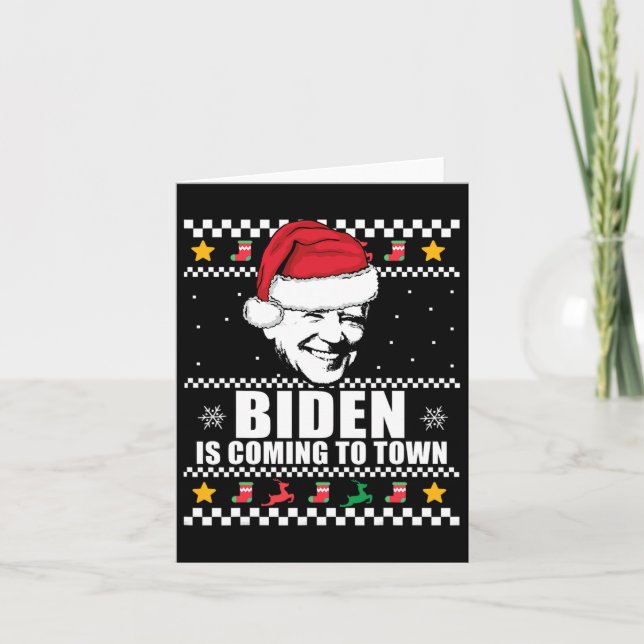 Biden kommt zu Town Ugly Weihnachts Sweater Mem Karte (Vorderseite)
