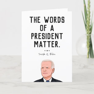 BIDEN QUOTE: Die Worte eines Präsidenten Karte