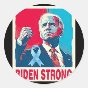 Biden Strong Support Joe Biden kämpft gegen Prost Runder Aufkleber