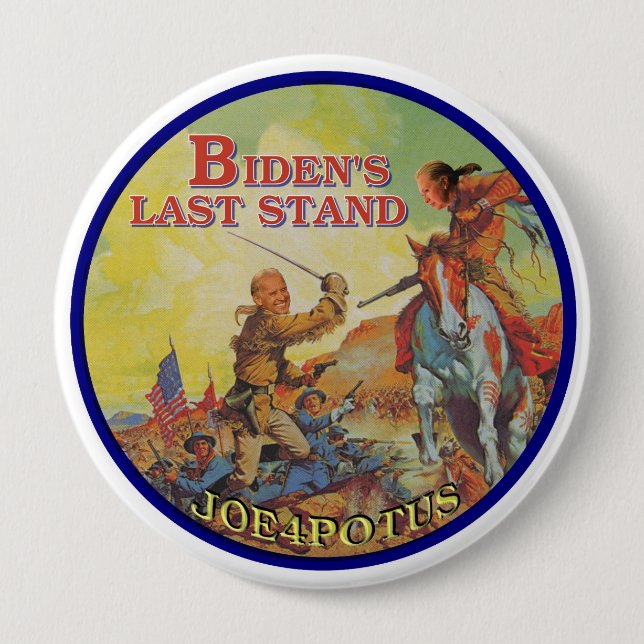 Bidens letzter Stand Button (Vorderseite)