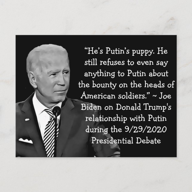 Bidens Zitate über Trumps Beziehung zu Putin Postkarte (Vorderseite)
