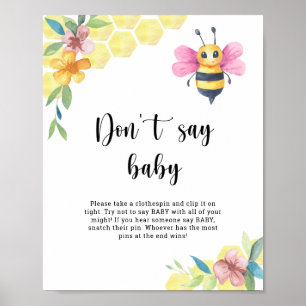 Biene floral - Sag nicht Baby Poster