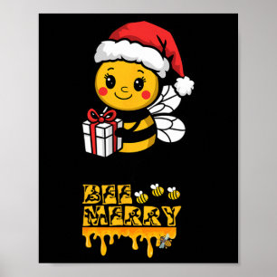 Biene Frohe Niedliche Weihnachtsbiene mit Weihnach Poster