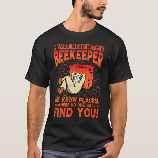 Bienen Imker Spruch 1 T-Shirt (Vorderseite)