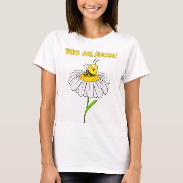 Bienen sind fantastisch! T-Shirt (Vorderseite)